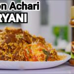 Mutton Achari Biryani