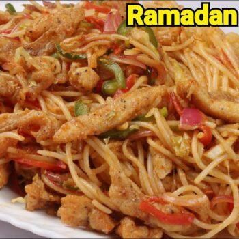 Chicken Chowmein Ramadan Special